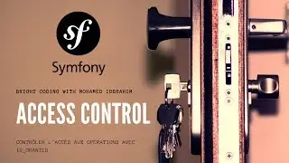SYMFONY 4 ACCESS CONTROL WITH IS_GRANTED