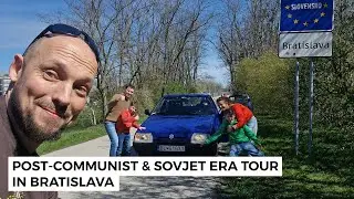 Post-Communist & Sovjet Era Tour in Bratislava