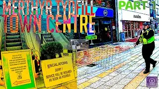 Merthyr Tydfil Town Centre | Part 1