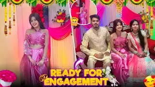 READY FOR ENGAGEMENT 💍🤍 || *Dance , Fun 🤩 n Ring ceremony