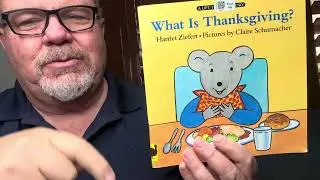 What is Thanksgiving? by Harriet Ziefert & Claire Schumacher