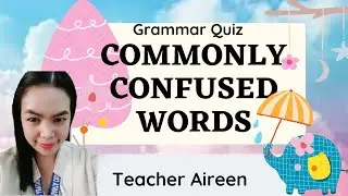 COMMONLY CONFUSED WORDS | GRAMMAR QUIZ #grammarquiz