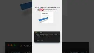 Login Form With Un-Clickable  Button 