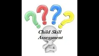 What is Psychometric test -Child skill assessemnt ??
