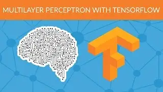 Multilayer Perceptron with TensorFlow - Deep Learning with Tensorflow