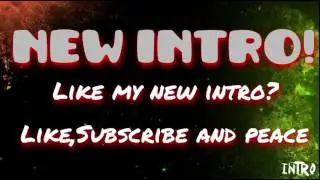 My new intro
