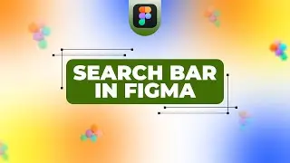 Search Bar in Figma | Figma Tutorial