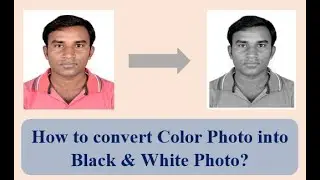 How to convert Passport size color photo into black and white photo? || Editing || Resolution/Pixel