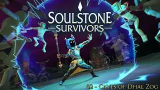 02. Caves of Dhal Zog - (Soulstone Survivors OST)