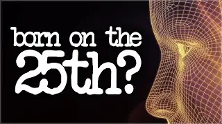 Born On The 25th? (Numerology Of 25)