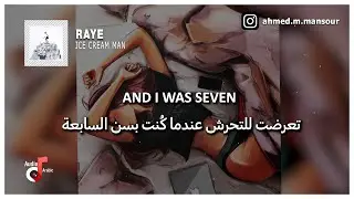 RAYE - Ice Cream Man مترجمة