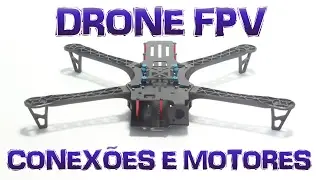 MONTANDO um DRONE FPV BOM e BARATO (TBS DisCOVER) - Vídeo 05 - CONFIGURAÇÃO dos MOTORES