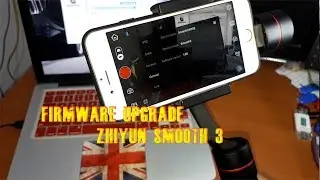 How To Upgrade Firmware Zhiyun Smooth 3