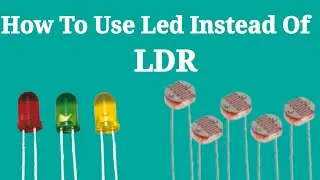 How To Make LDR Sensor Using LED| #experiment #ldr #electronic @Shaktitechshakti