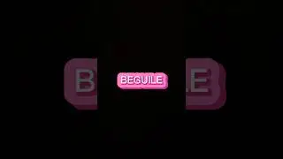 BEGUILE meaning with an example#ielts#words#englishwordmeaning#learn#wordswithmeaning#learning#word