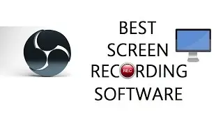 Best Screen Recording Software for YouTube videos and its Settings