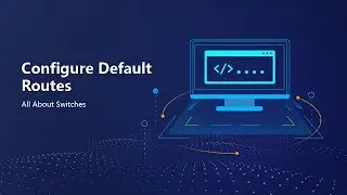 HUAWEI S Series Switch-Configure Default Routes