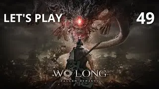 Wo Long: Fallen Dynasty - Let's Play Part 49: Yan Liang & Wen Chou, Demon Duo