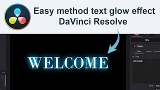 Easiest way to add Text Glow effect (Neon Effect) in DaVinci Resolve. 