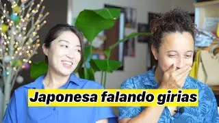 Japonesa falando girias