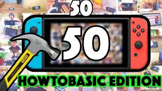 50 WAYS TO BREAK A NINTENDO SWITCH but it's howtobasic