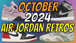 October 2024 Air Jordan Release Dates