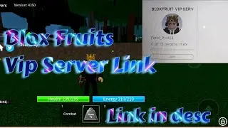 ROBLOX BLOX FRUITS FREE VIP SERVER LINK!