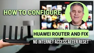 How to Configure Huawei Router and Fix No Internet Access After Reset: EASY Guide!