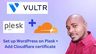 Vultr tutorial Plesk With Cloudflare Certificate  | How to add cloudflare certificate on Plesk panel