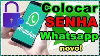 COMO COLOCAR SENHA NO WHATSAPP 2023