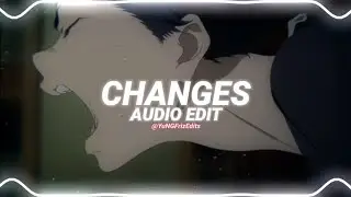 changes - xxxtentacion [edit audio]
