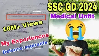 SSC GD medical unfit 2024, Re-Medical Unfit point My Experience, SSC GD medical unfit point