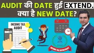 Income Tax Audit Report Due Date Extended for FY 2021-22 (AY 2022-23) I New Date I Startroot Fintech
