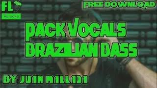 Pack Vocals Brazilian Bass (Free Download)