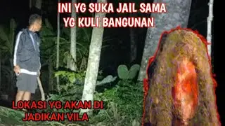 Live misteri‼️LOKASI YG AKAN DI JADIKAN VILA