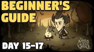 Don't Starve Together Beginners Guide - Day 15 - 17 - Don't Starve Together Full Year Guide - Autumn