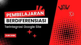 Pembelajaran Berdiferensiasi Terintegrasi google Site
