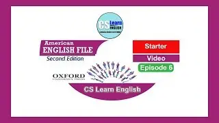 American English File Starter Episode 6