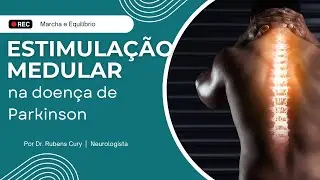 Uma nova terapia para problemas de marcha no Parkinson?