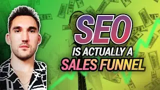 SEO is Actually a Sales Funnel...