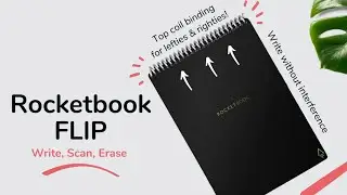 Rocketbook Flip | Galaxy’s First Endlessly Reusable Ambidextrous Digital Notepad − Kickstarter