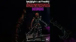 Five nights at Freddy's Tales from the Pizzaplex 6 The Mimic| FNaF