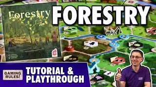 Forestry - Tutorial & Playthrough