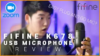 FIFINE USB MICROPHONE K678 Review (Affordable Zoom Microphone?)
