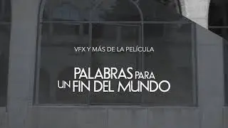 Making Of Efectos Especiales 
