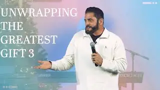 Unwrapping the Greatest Gift 3 | Kenney Linhart | HighPoint Church