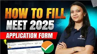 How to fill NEET 2025 application forms | Documents required | Registration for NEET 2025 