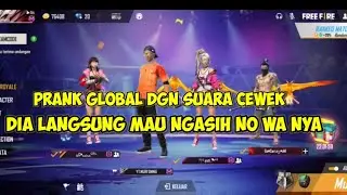 prank global lgi dgn suara cewek berbatang . auto langsung kasih no dong dianya