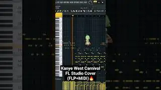 Kayne west Carnival fl studio.cover (flp+midi) 