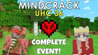 A CHAOTIC UHC! Mindcrack UHC 36, Episodes 1-6! (Entire Series)